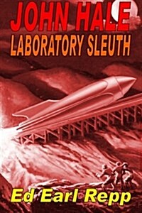 John Hale Laboratory Sleuth (Paperback)