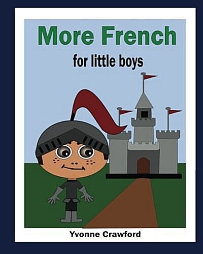 More French for Little Boys (Paperback)