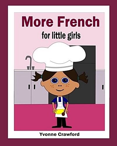 More French for Little Girls (Paperback)