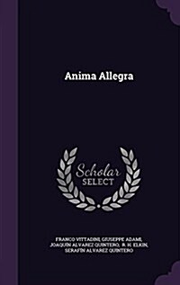 Anima Allegra (Hardcover)