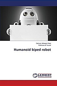 Humanoid Biped Robot (Paperback)