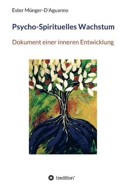 Psycho-Spirituelles Wachstum (Paperback)