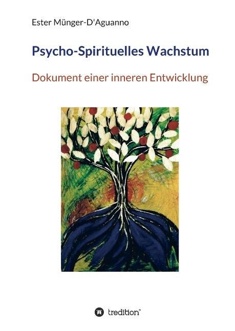 Psycho-Spirituelles Wachstum (Hardcover)