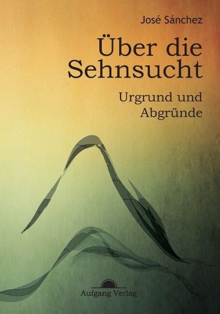 ?er die Sehnsucht (Paperback)