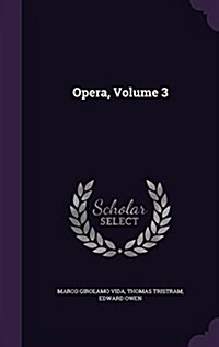 Opera, Volume 3 (Hardcover)