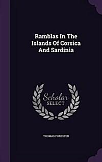 Ramblas in the Islands of Corsica and Sardinia (Hardcover)