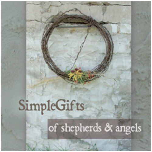 [수입] Simple Gifts - Of Sheperds And Angel