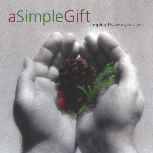 [수입] Simple Gifts with Billy McLaughlin - A Simple Gift