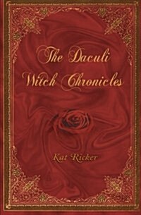 The Daculi Witch Chronicles (Paperback)