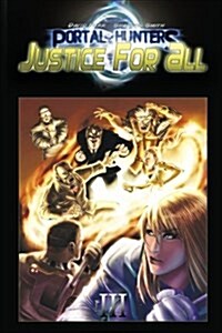 Portal Hunters: Justice for All (Paperback)