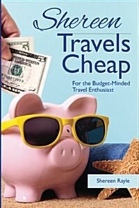 Shereen Travels Cheap (Paperback)