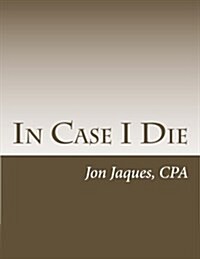 In Case I Die (Paperback)