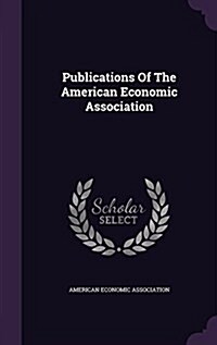 Publications of the American Economic Association (Hardcover)