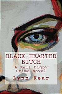 Black-Hearted Bitch (Paperback)