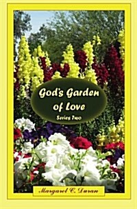 Gods Garden of Love (Paperback)