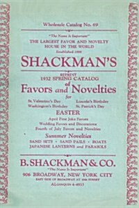 Shackmans Reprint 1932 Spring Catalog of Favors and Novelties (Paperback)