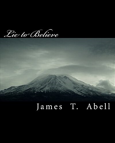 Lie to Believe (Paperback)