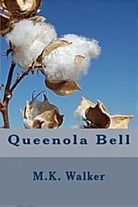 Queenola Bell (Paperback)