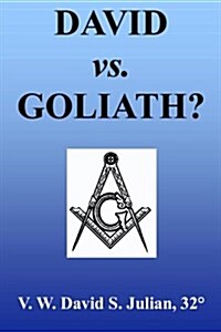 David vs. Goliath? (Paperback)
