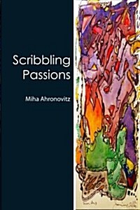 Scribbling Passions (Paperback)