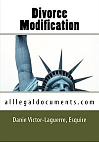 Divorce Modification: Googlelegalforms.com (Paperback)