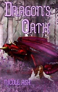 Dragons Oath (Paperback)