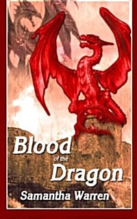 Blood of the Dragon (Paperback)