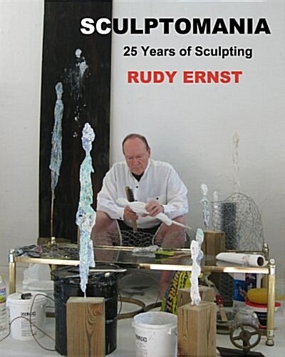 Sculptomania: 25 Years of Sculpting (Paperback)