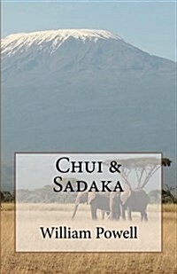 Chui and Sadaka (Paperback)