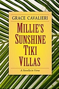 Millies Sunshine Tiki Villas (Paperback)