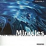 MIRACLES(CCM Vol. 1)