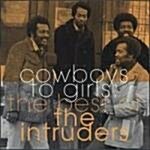 [수입] Cowboys to Girls : The Best of the Intruders