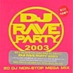 Dj Rave Party 2003