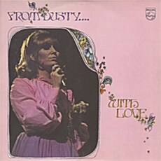 [수입] Dusty Springfield - From Dusty… With Love