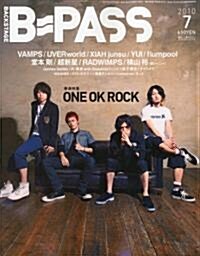 BACKSTAGE PASS (バックステ-ジ·パス) 2010年 07月號 [雜誌] (月刊, 雜誌)