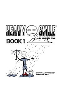 Heavy Smile - Book 1 (Paperback)