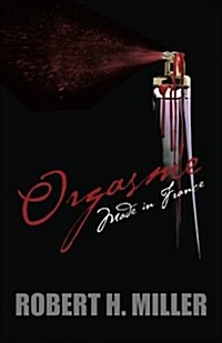 Orgasme...Made in France (Paperback)
