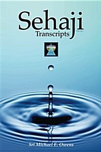 Sehaji Transcripts (Paperback)