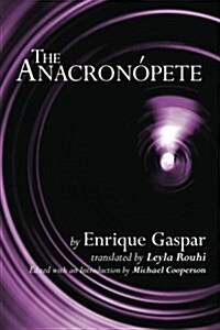 The Anacronopete (Paperback)