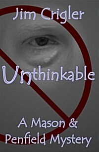 Unthinkable: A Mason & Penfield Mystery (Paperback)