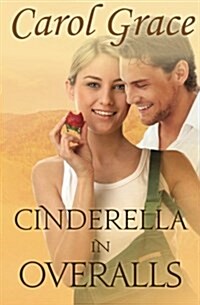 Cinderella in Overalls (Paperback)