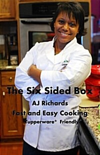 The Six Sided Box: Fast and Easy Cooking (Paperback)