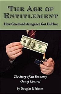 The Age of Entitlement (Paperback)