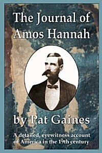 The Journal of Amos Hannah (Paperback)