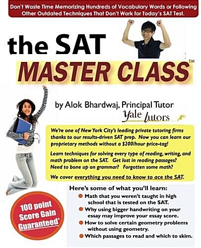 The SAT Master Class: Comprehensive SAT Prep: Learn Techniques to Ace the SAT. (Paperback)