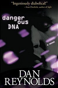 Dangerous DNA (Paperback)