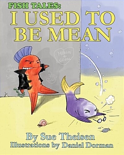 I Used to Be Mean (Paperback)