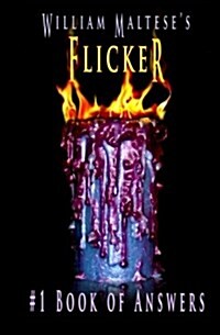 William Malteses Flicker: #1 Book of Answers (Paperback)