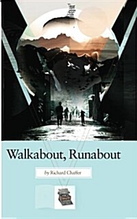 Walkabout, Runabout (Paperback)