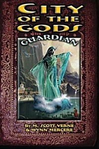 City of the Gods: Guardian (Paperback)